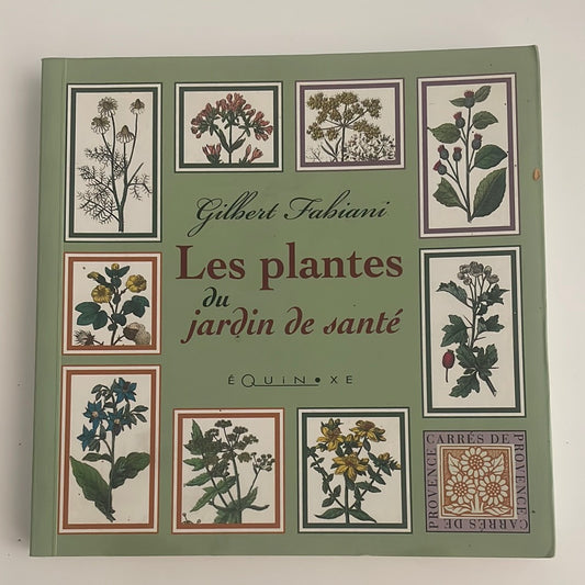 Les plantes du jardin de santé