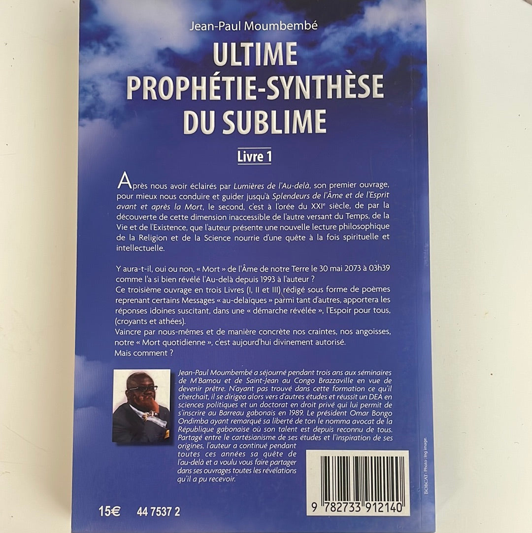 Ultime Prophetie-synthese du sublime